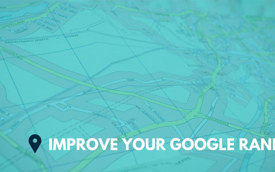 Looking to improve your Google ranking?